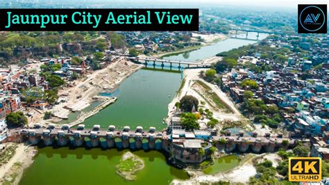 4K Drone View Jaunpur City | Jaunpur City Aerial View |Gomti River Drone View | #jaunpur # ...