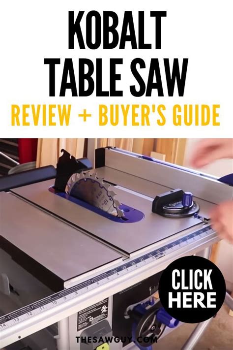 Kobalt Table Saw Review + Buyer's Guide - The Saw Guy | Kobalt table saw, Table saw stand, Table saw