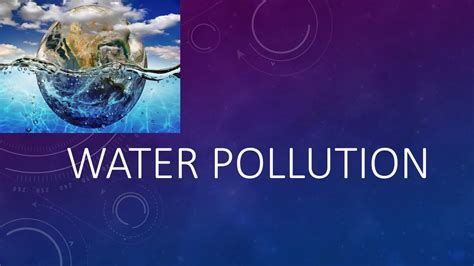 ppt on Water pollution - YouTube