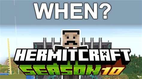 When will Hermitcraft Season 10 start? - YouTube