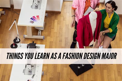 10 Things You Learn During Your First Semester as a Fashion Design ...