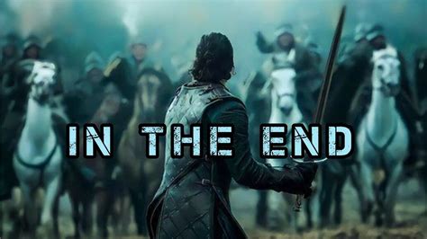 Game Of Thrones // In The End - YouTube