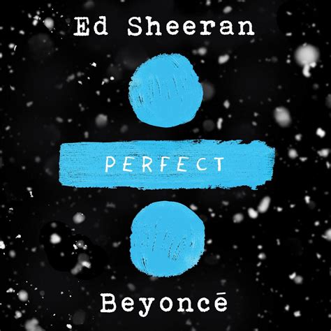 Ed Sheeran - Perfect Duet (with Beyoncé) | iHeart