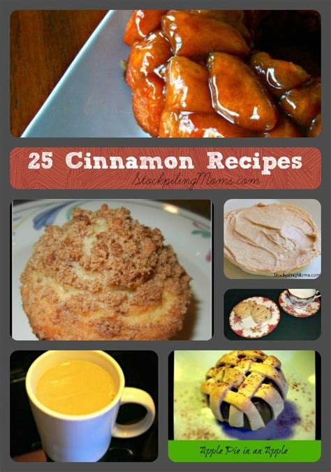 25 Cinnamon Recipes - STOCKPILING MOMS™