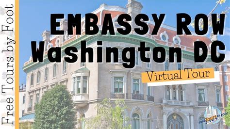 Embassy Row Tour Virtual Tour - YouTube