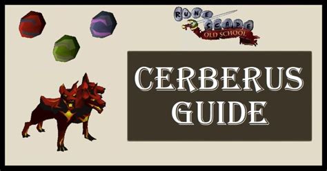 OSRS Cerberus Guide | Gear & Strategy