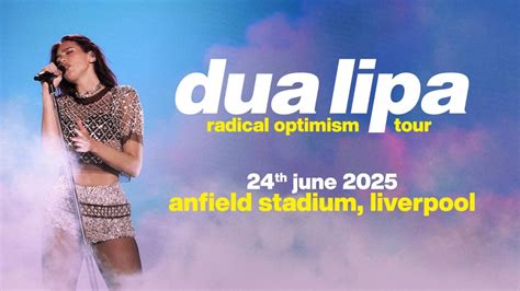 Dua Lipa at Anfield: Tickets now on general sale - Liverpool FC