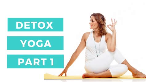 Detox Yoga - YouTube