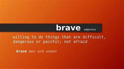 brave , Meaning of brave , Definition of brave , Pronunciation of brave - YouTube