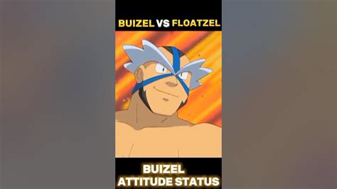 ASH BUIZEL VS CRUSH FLOATZEL ||BUIZEL ATTITUDE STATUS // #pokemon #shortsfeed - YouTube