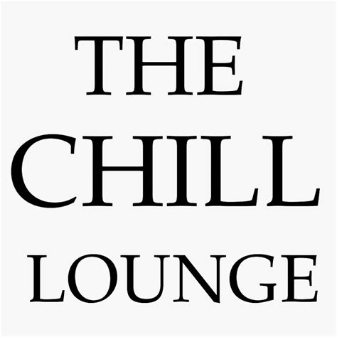 The Chill Lounge - YouTube