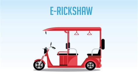 E Rickshaw Manufacturers In India: Top E Rickshaw Companies