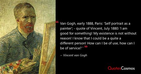 “Van Gogh, early 1888, Paris: 'Self…” Vincent van Gogh Quote