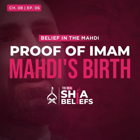 8/6: Is There No Sahih Shia Hadith Proving Imam Mahdi's Birth? | The ...