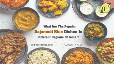 What are the popular Rajamudi Rice dishes in different regions of Indi – B&B Organics