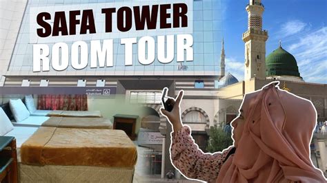 SAFA TOWER Room Tour & Location | Hotel in Madina Munawara | Distance ...