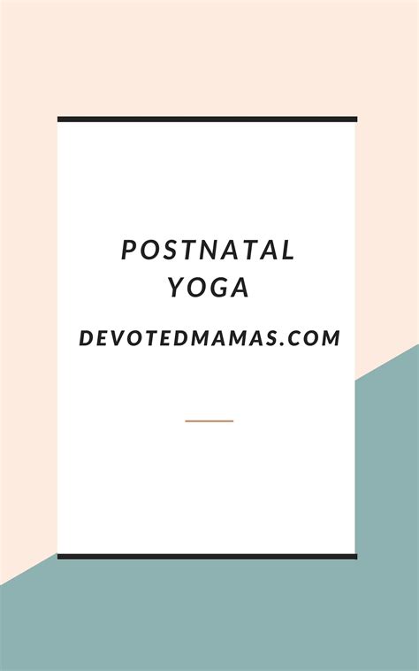 Pin on Postnatal Yoga