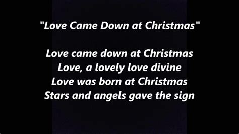 LOVE CAME DOWN AT CHRISTMAS Hymn Lyrics Words Text trending Christina Rossetti sing along song ...