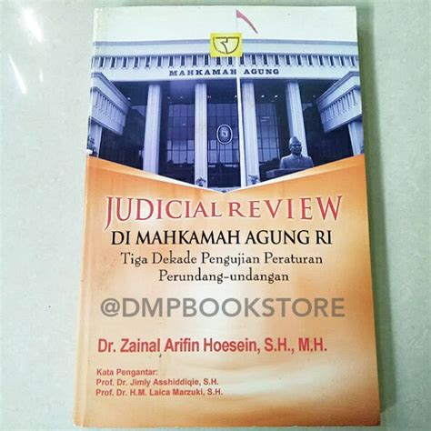 Jual Judicial Review Di Mahkamah Agung RI - Dr Zainal Arifin Hoesein SH MH | Shopee Indonesia