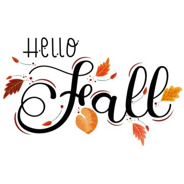 Hello Fall PNG Transparent Images Free Download | Vector Files | Pngtree