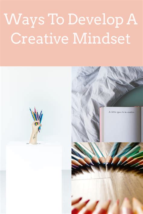 Ways To Develop A Creative Mindset | Mindset, Development, Creative