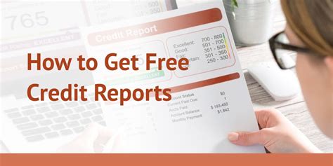 Best Way on How to Get Free Credit Reports - Dwellics Blog