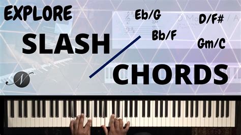 Explore SLASH Chords on the Piano