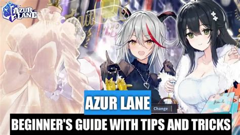 Azur Lane Beginner's Guide with Tips and Tricks - TECHFORNERD