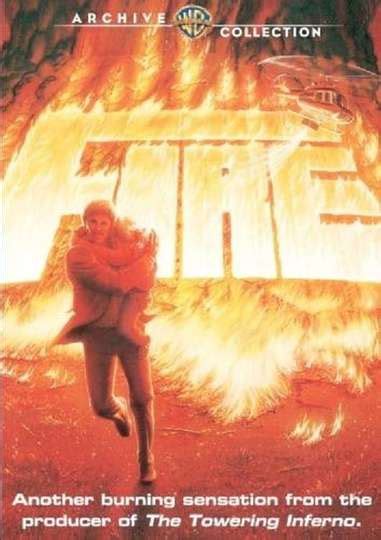 Fire! (1977) - Movie | Moviefone