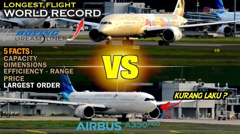 Airbus A330-900neo vs Boeing 787-9. Kenapa Boeing lebih laku ? - YouTube