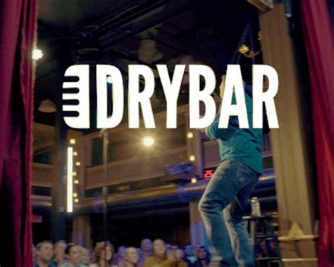 Looking for a Hilarious Comedy Act to Watch? Check out Dry Bar Comedy