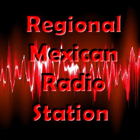 Top 25 Regional Mexican Music Radio Stations:Amazon.com:Appstore for ...