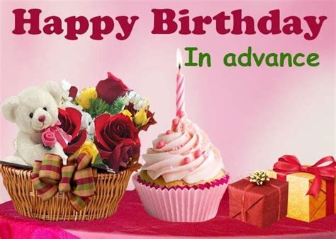 80+ Happy Birthday In Advance - Wishes, Messages, Quotes, Cake Images ...