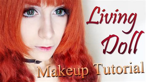 Series Living Doll Makeup Tutorial - Mugeek Vidalondon