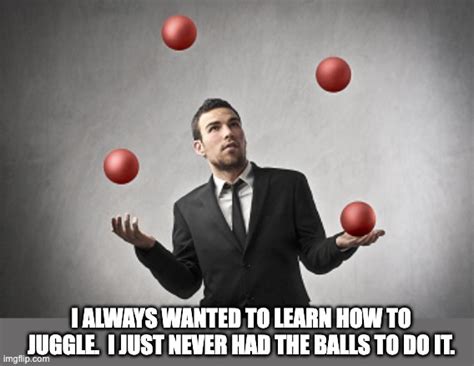 Juggle - Imgflip