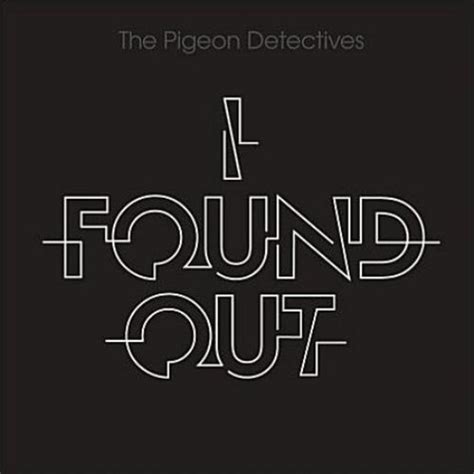 I Found Out Pt.2 : Pigeon Detectives, the: Amazon.es: CDs y vinilos}