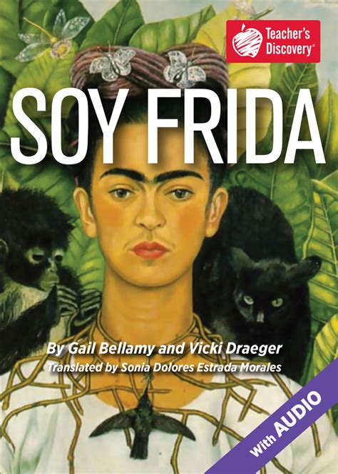 Soy FRIDA Spanish Level 1 Reader - Teaching Unplugged