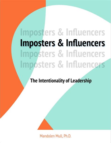 Imposters and Influencers: The Intentionality of Leadership | Higher Education