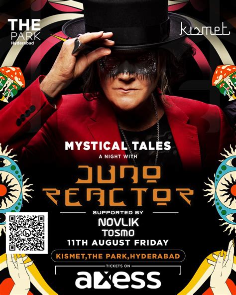 Juno Reactor Live | 11th August | The Park, Hyderabad – Axess.zone