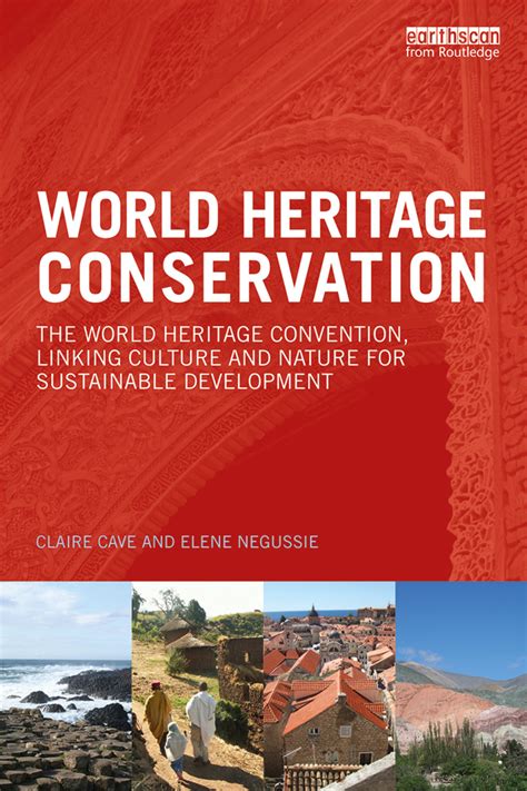 World Heritage Conservation | Taylor & Francis Group