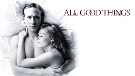 All Good Things (2010) — The Movie Database (TMDb)