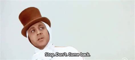 Come Back GIF - Willywonka Stop Come Back - Discover & Share GIFs