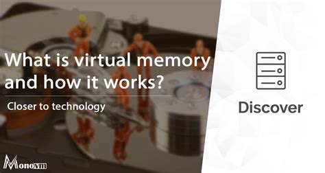 What Is Virtual Memory