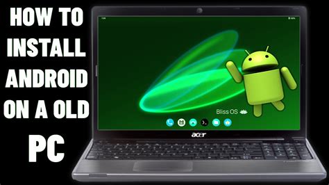 How to install Android 12 (BlissOS 15) on old laptop and desktop PCs 2023 Guide - YouTube