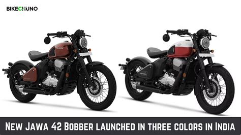 New Jawa 42 Bobber Launched In Three Colors In India - BikeChuno