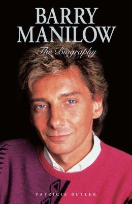 Barry Manilow - The Biography by Patricia Butler | 9780857121011 | NOOK Book (eBook) | Barnes ...