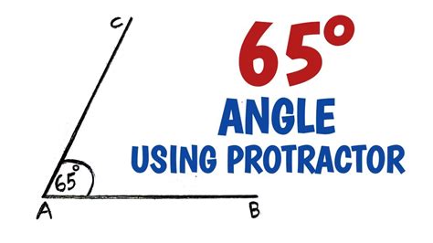 How to construct 65 degree angle using protractor - YouTube