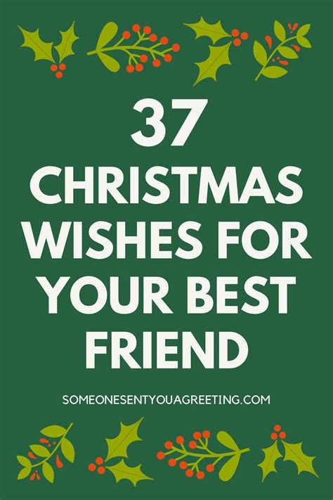 37 Christmas Wishes for your Best Friend - Someone Sent You A Greeting