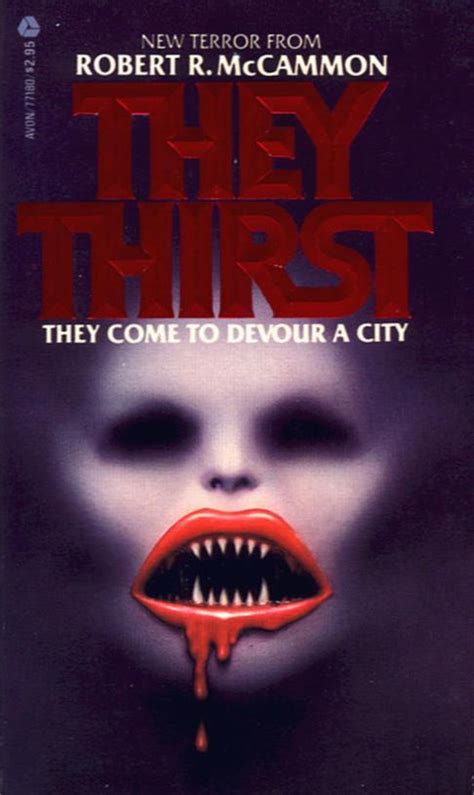 Robert McCammon » McCammon: They Thirst Cover Gallery