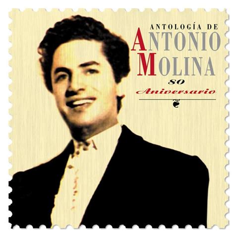 Antonio Molina (singer) - Alchetron, the free social encyclopedia